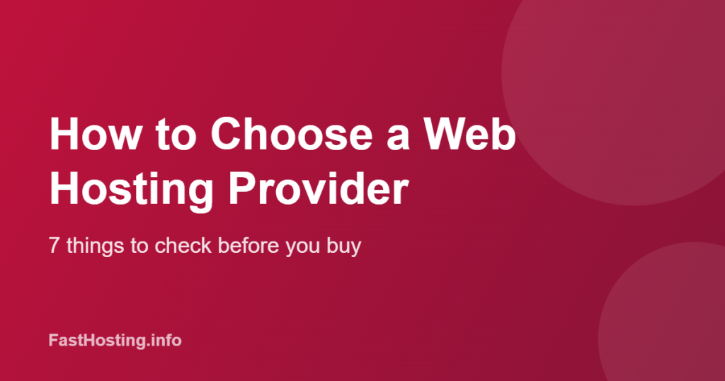 How to choose a web hosting provider: 7 checks